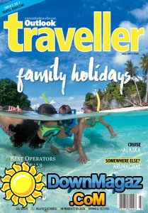 Outlook Traveller - 07.2017 Outlook Traveller - 07.2017