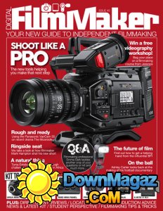 Digital FilmMaker - Issue 45 2017