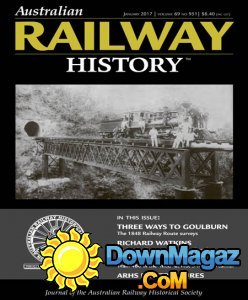 Australian Railway History - 01.2017 Australian Railway History - 01.2017