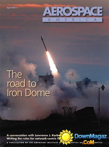 Aerospace America - April 2013 Aerospace America - April 2013