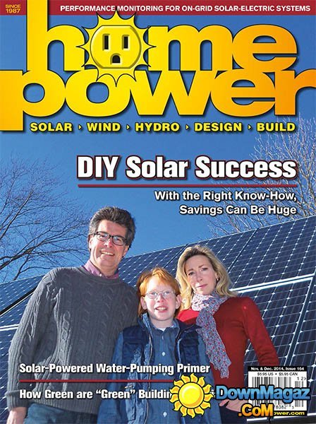 Home Power #164 - November/December 2014 Home Power #164 - November/December 2014
