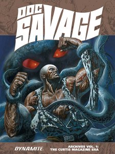 Doc Savage Archives Vol. 1 - The Curtis Magazine Era Doc Savage Archives Vol. 1 - The Curtis Magazine Era