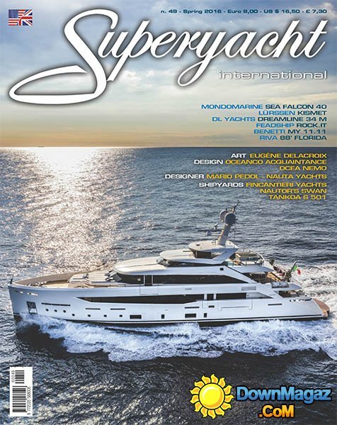Superyacht International - Spring 2016 Superyacht International - Spring 2016