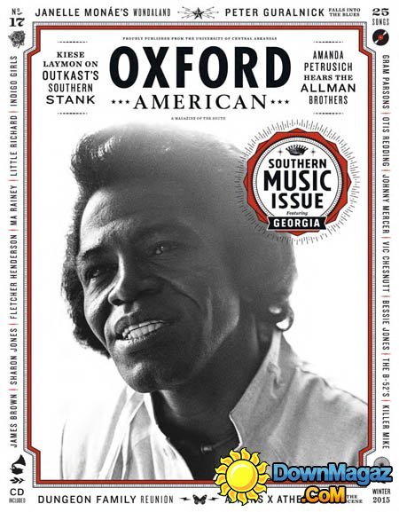 The Oxford American - Winter 2015 The Oxford American - Winter 2015