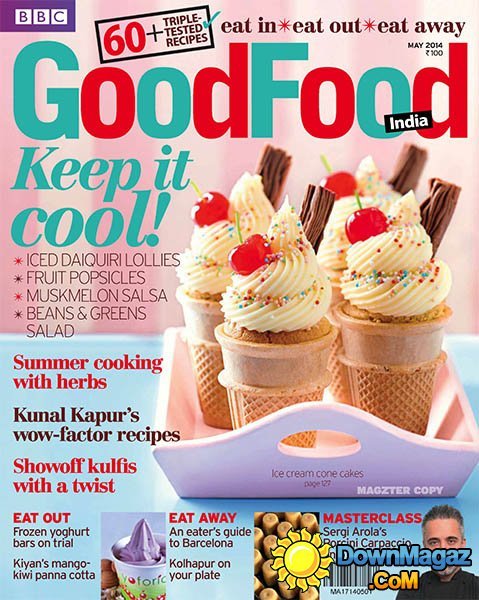 BBC Good Food India - May 2014 BBC Good Food India - May 2014