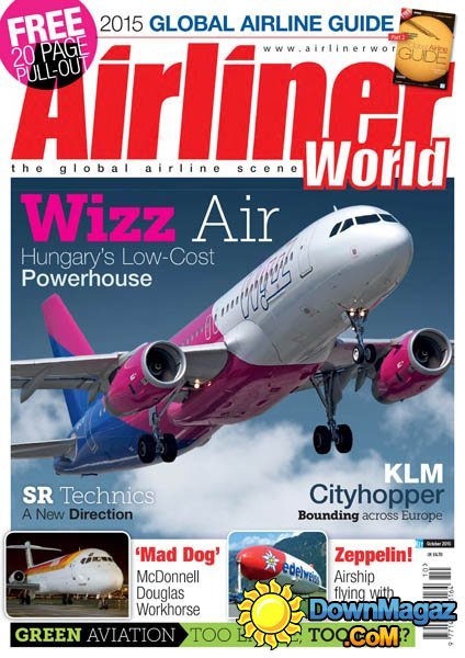 Airliner World UK - October 2015 Airliner World UK - October 2015