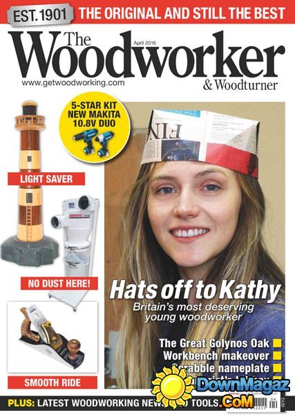 The Woodworker & Woodturner - April 2016 The Woodworker & Woodturner - April 2016