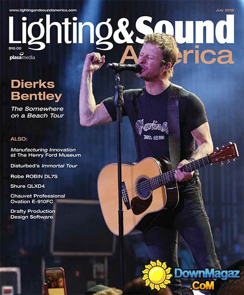 Lighting & Sound America - July 2016 Lighting & Sound America - July 2016