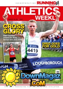 Athletics Weekly - 16.03.2017 Athletics Weekly - 16.03.2017
