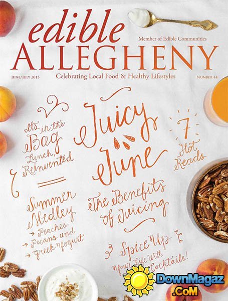 Edible Allegheny - June/July 2015 Edible Allegheny - June/July 2015