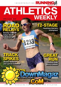 Athletics Weekly - 13.04.2017 Athletics Weekly - 13.04.2017