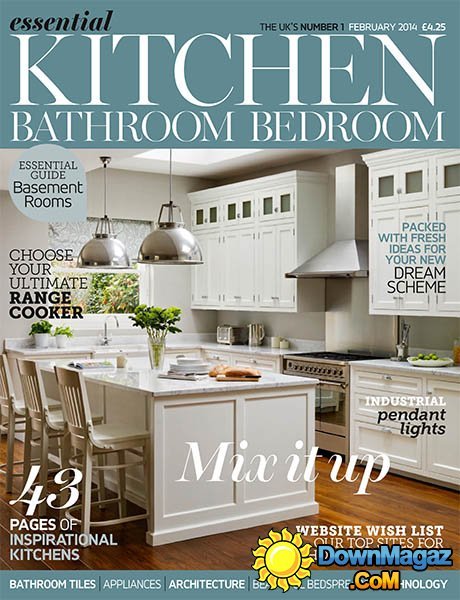 Essential Kitchen Bathroom Bedroom Magazine - February 2014 Essential Kitchen Bathroom Bedroom Magazine - February 2014