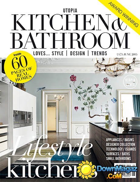 Utopia Kitchen & Bathroom - June 2015 Utopia Kitchen & Bathroom - June 2015