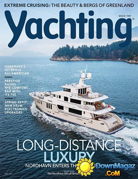 Yachting - April 2014 Yachting - April 2014