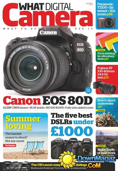 What Digital Camera - August 2016 What Digital Camera - August 2016