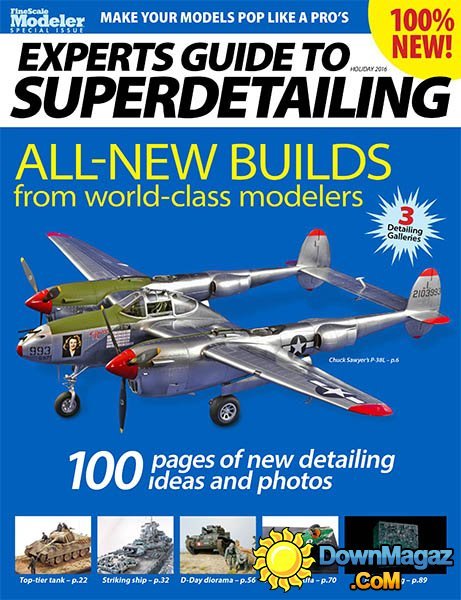 FineScale Modeler - Experts Guide to Superdetailing 2016 FineScale Modeler - Experts Guide to Superdetailing 2016