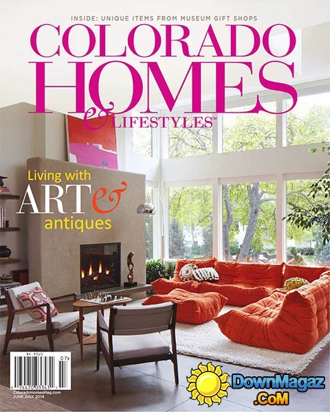 Colorado Homes & Lifestyles - June/July 2014 Colorado Homes & Lifestyles - June/July 2014