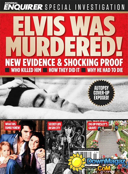 Elvis Was Murdered - 2014