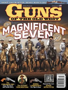 Guns of the Old West - Winter 2020 Guns of the Old West - Winter 2020
