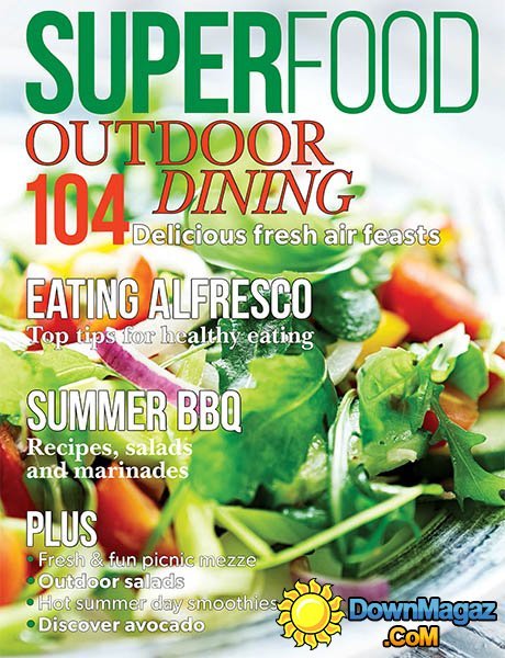 Superfood - July-August 2016 Superfood - July-August 2016