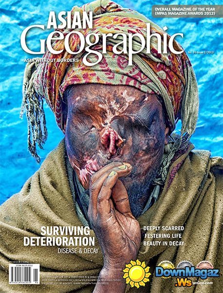 ASIAN Geographic - Issue 2, 2013 ASIAN Geographic - Issue 2, 2013