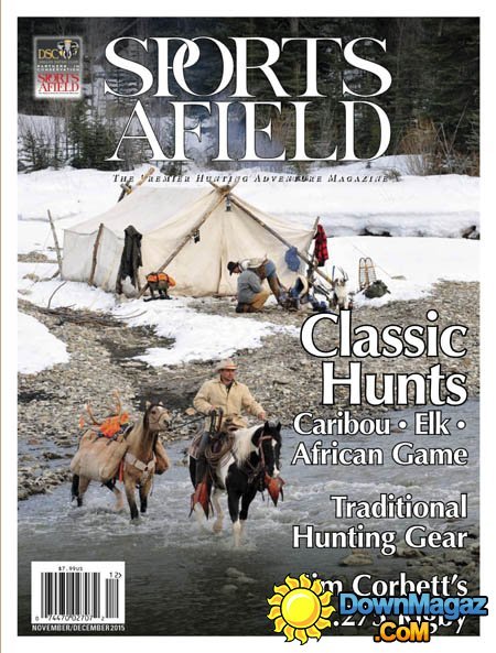 Sports Afield USA – November-December 2015 Sports Afield USA – November-December 2015