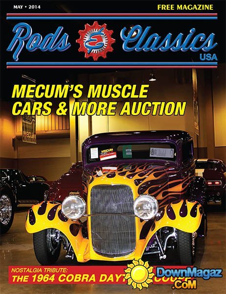Rods & Classics USA – May 2014 Rods & Classics USA – May 2014