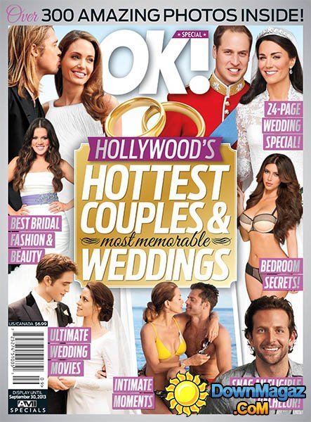 OK! - Hollywood’s Hottest Couples & Weddings 2013 OK! - Hollywood’s Hottest Couples & Weddings 2013