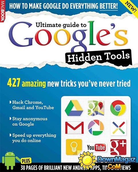 Ultimate guide to Google's Hidden Tools - 2013 Ultimate guide to Google's Hidden Tools - 2013