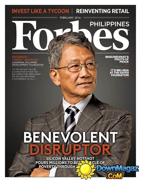 Forbes Philippines - February 2016 Forbes Philippines - February 2016
