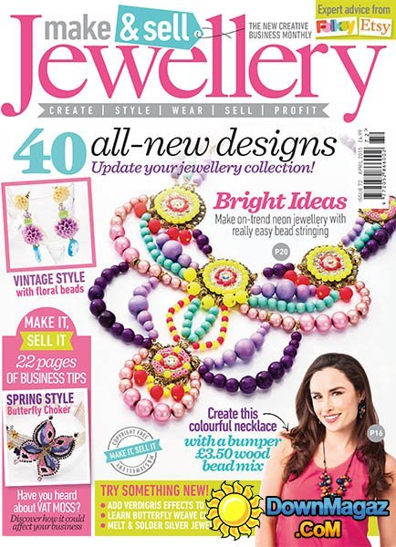 Make & Sell Jewellery - April 2015