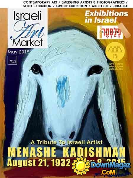 Israeli Art Market - Issue #13 (May 2015) Israeli Art Market - Issue #13 (May 2015)