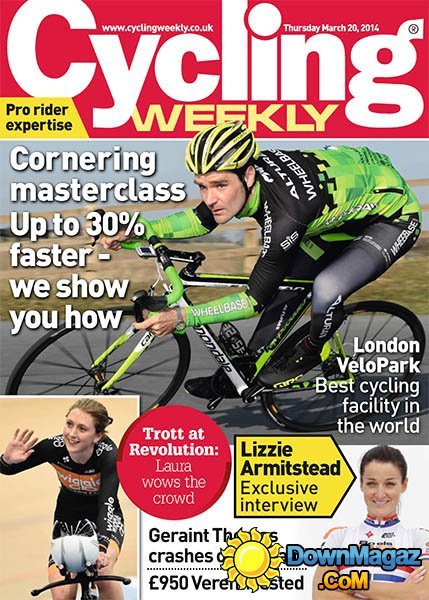 Cycling Weekly - 20 March 2014 Cycling Weekly - 20 March 2014