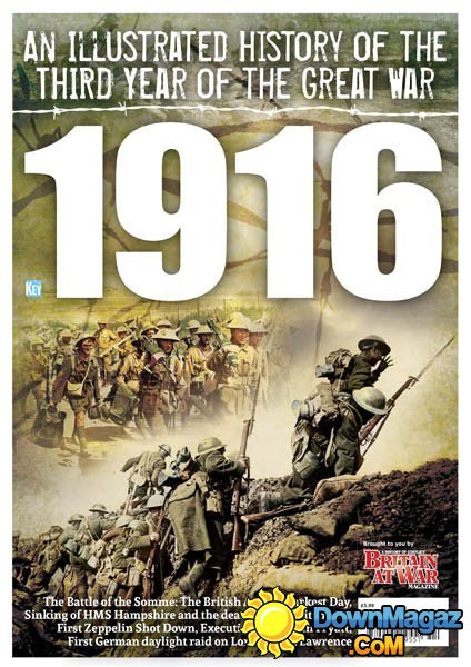 An Illustrated History of the Third Year of the Great War: 1916 UK