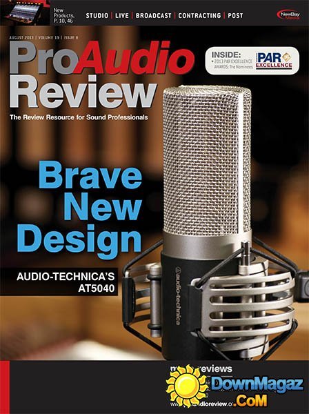 ProAudio Review - August 2013 ProAudio Review - August 2013