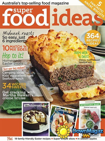 Super Food Ideas - April 2013