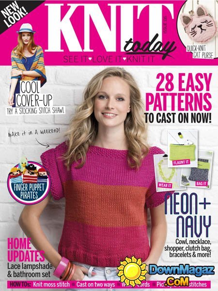 Knit Today UK - Issue 116, 2015 Knit Today UK - Issue 116, 2015