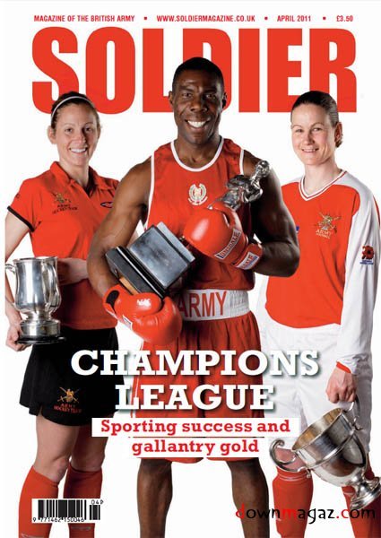 Soldier Magazine - April 2011 Soldier Magazine - April 2011