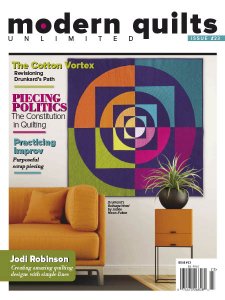 Modern Quilts Unlimited - Is. 23 2018 Modern Quilts Unlimited - Is. 23 2018