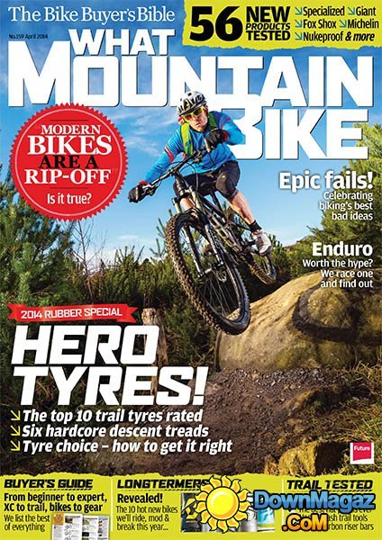 What Mountain Bike - April 2014 What Mountain Bike - April 2014