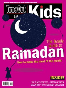 Time Out Dubai Kids - 05.2019 Time Out Dubai Kids - 05.2019