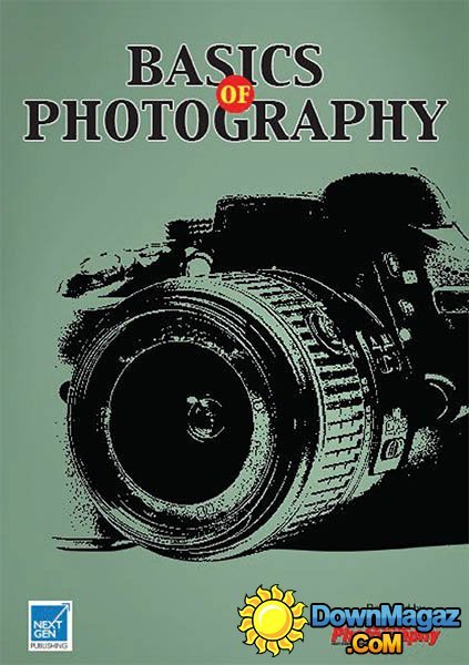 BASICS OF PHOTOGRAPHY India - Issue 2015