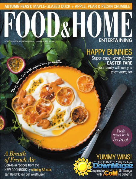 Food & Home Entertaining - April 2016 Food & Home Entertaining - April 2016
