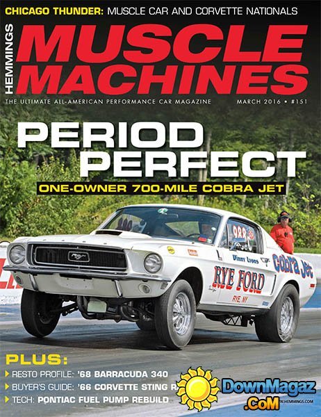 Hemmings Muscle Machines - March 2016 Hemmings Muscle Machines - March 2016