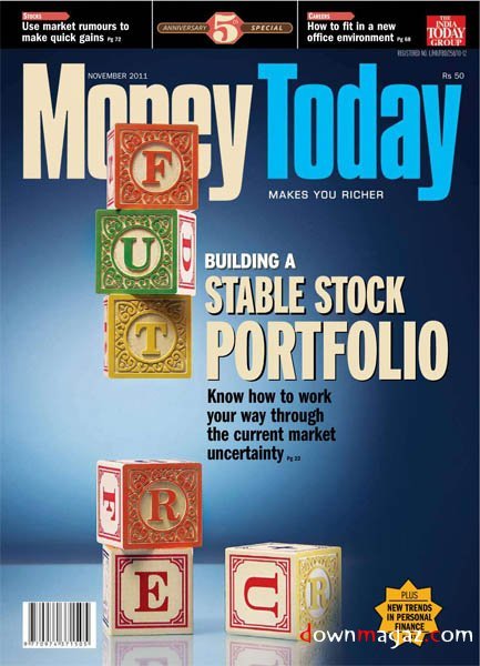 Money Today - November 2011 Money Today - November 2011