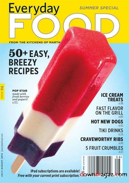 Everyday Food No.94 - July/August 2012 Everyday Food No.94 - July/August 2012