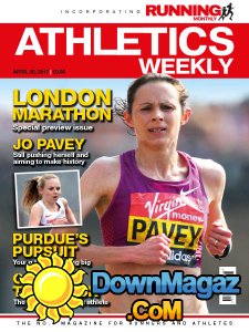 Athletics Weekly - 20.04.2017 Athletics Weekly - 20.04.2017