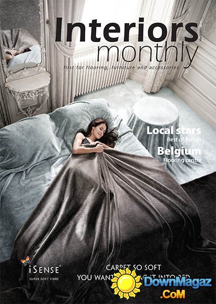Interiors Monthly - March 2015 Interiors Monthly - March 2015