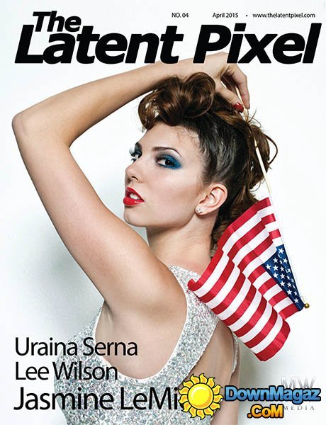 The Latent Pixel - April 2015 The Latent Pixel - April 2015