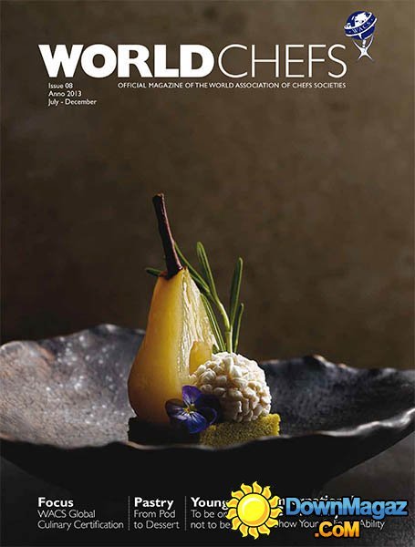 World Chefs #8 - July-December 2013 World Chefs #8 - July-December 2013